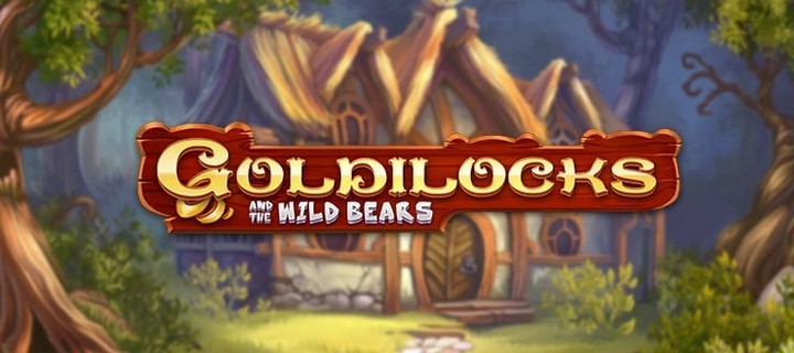 Quickspin revamps Goldilocks and the Wild Bears