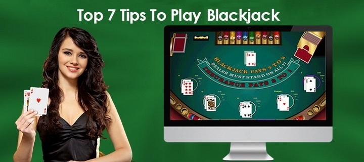 Top 7 Tips for Winning at Blackjack
