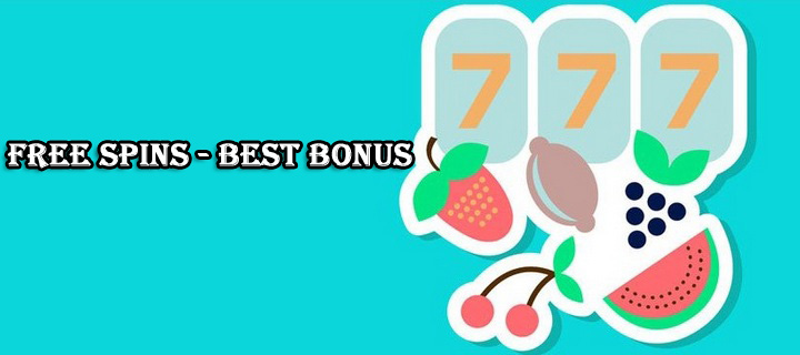 Free Spins - Best Bonus at Online Casino