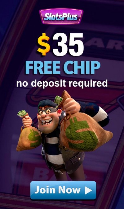 $35 FREE CHIP at Slots Plus Casino