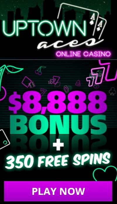 Welcome package $8,888 from Uptown Aces casino