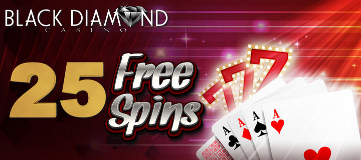 25 Free Spins at Black Diamond Casino